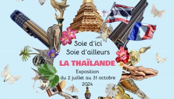 Soie d’ici soie d’ailleurs la Thaïlande