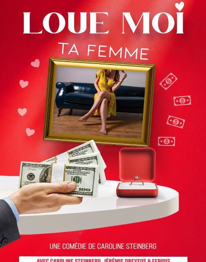 Théâtre : Loue moi ta femme à Montélimar - 0