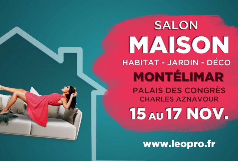 Salon de la maison et de l’habitat à Montélimar - 0