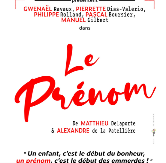 Théâtre : Le Prénom à Montélimar - 0