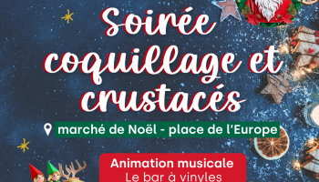 Soirée thématique « Coquillages et crustacés » au marché de noël_Montélimar