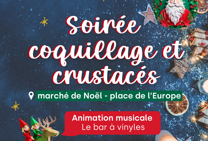 Soirée thématique « Coquillages et crustacés » au marché de noël à Montélimar - 0