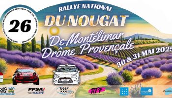 38ème Rallye National du Nougat de Montélimar Drôme Provençale_Montélimar