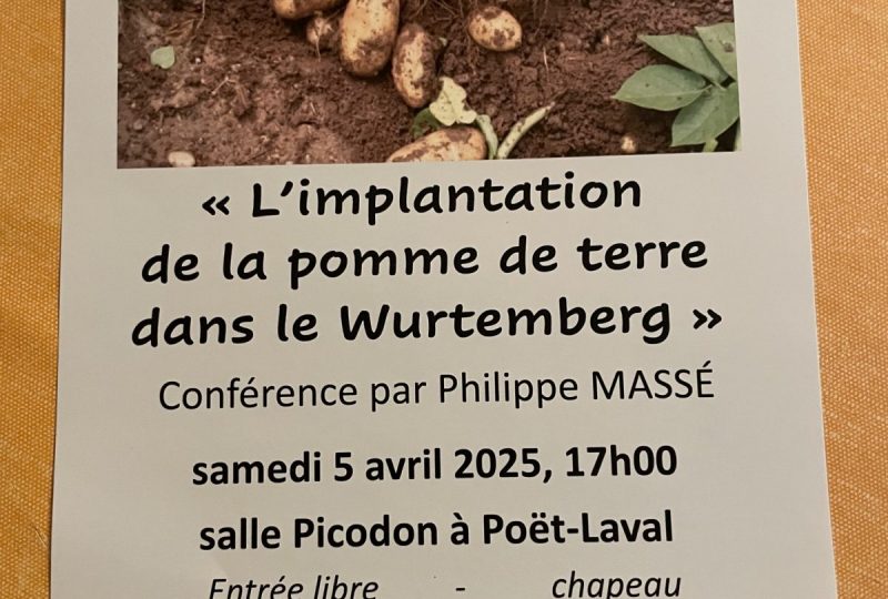 Conférénce : L’implantation de la pomme de terre dans le Wurtemberg à Le Poët-Laval - 0